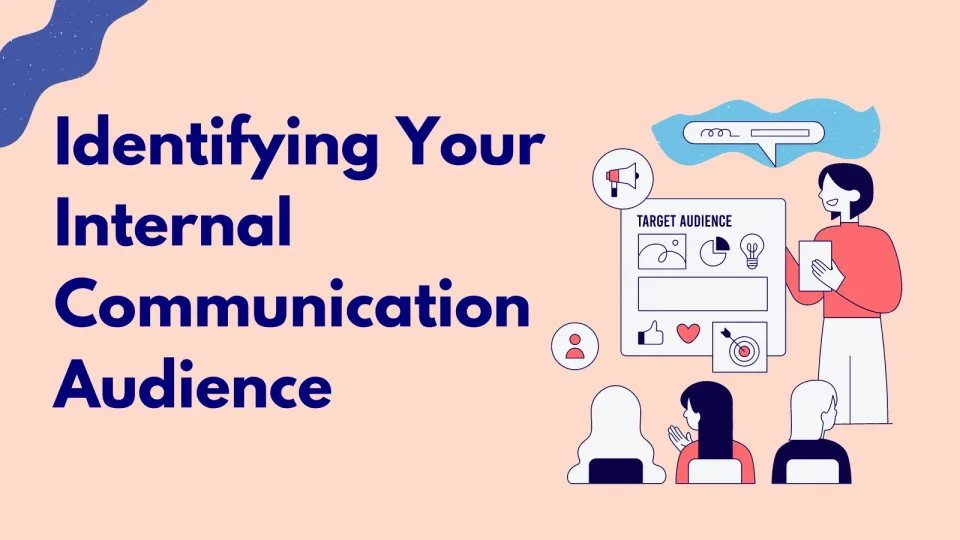 Identifying Your Internal Communication Audience